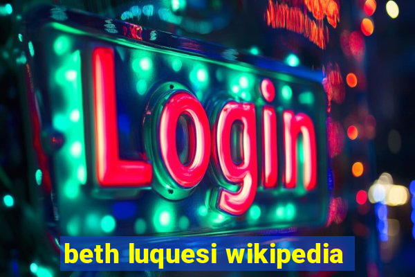 beth luquesi wikipedia